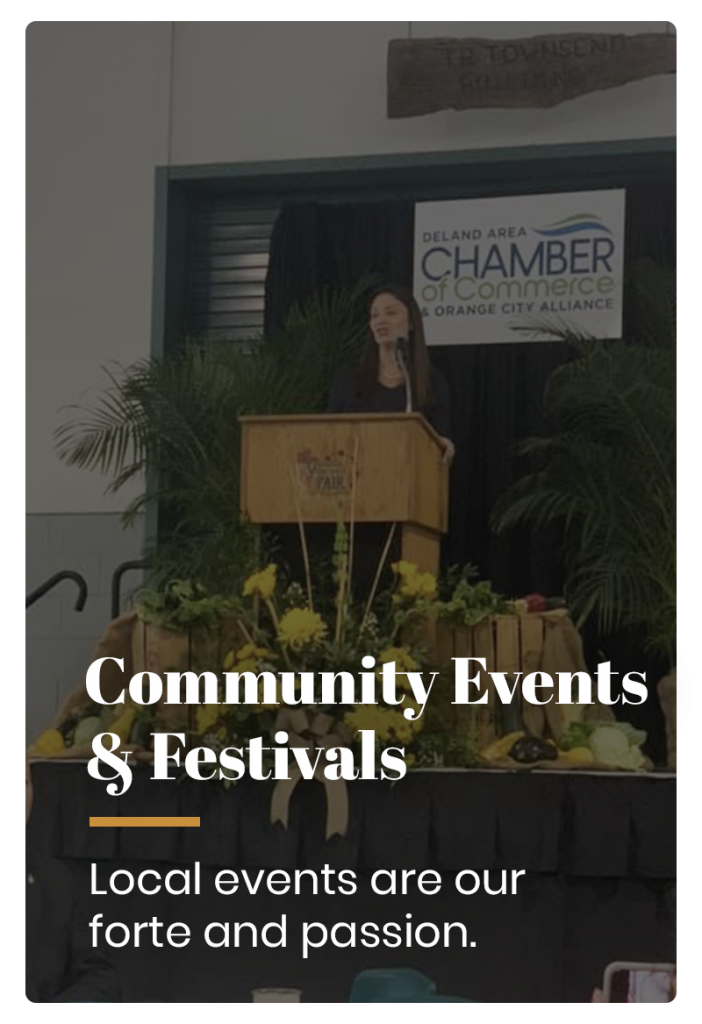 community events & festivals - local events are our forte and passion.